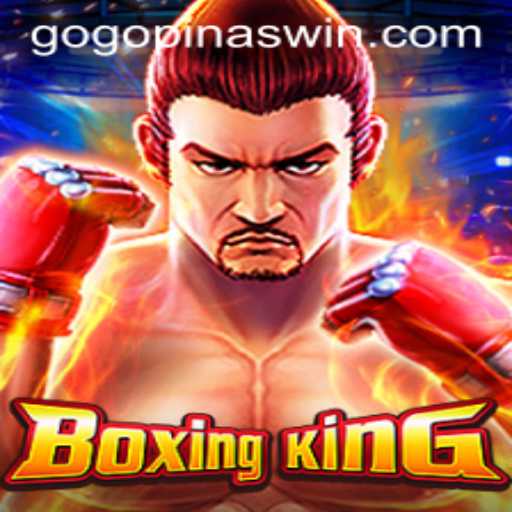 Unraveling the Exciting World of BoxingKing with GOGOPINAS