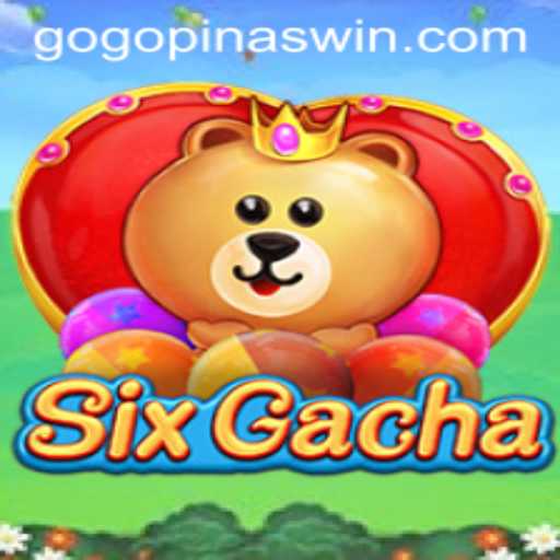 Discovering SixGacha: The Revolutionary Game Transforming Digital Entertainment